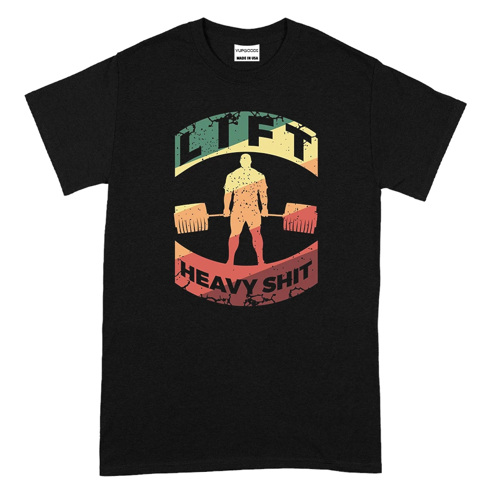 Lift Heavy Shit T-Shirt - Black 2025