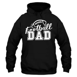 Football Dad Game Day Sports Hoodie - Black