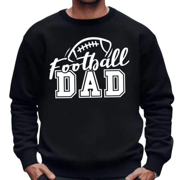 Football Dad Game Day Sports Sweatshirt - Black