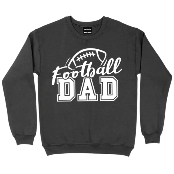 Football Dad Game Day Sports Sweatshirt - DarkGrey