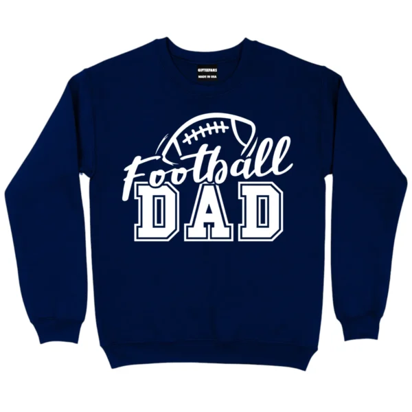 Football Dad Game Day Sports Sweatshirt - Navy