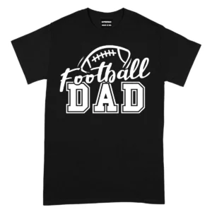 Football Dad Game Day Sports TShirt - Black