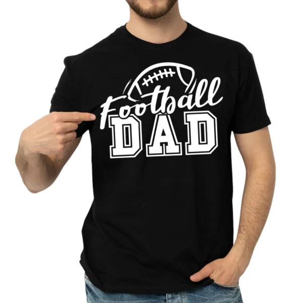 Football Dad Game Day Sports TShirt - Black
