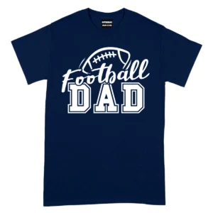 Football Dad Game Day Sports TShirt - Navy
